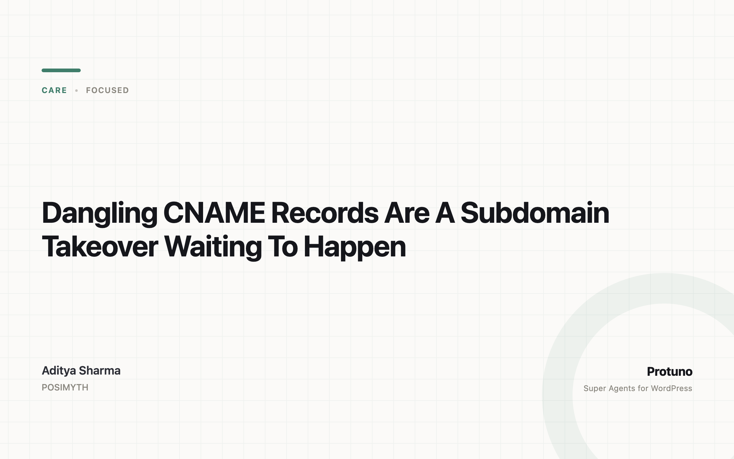 Dangling CNAME Records Are A Subdomain Takeover Waiting To Happen