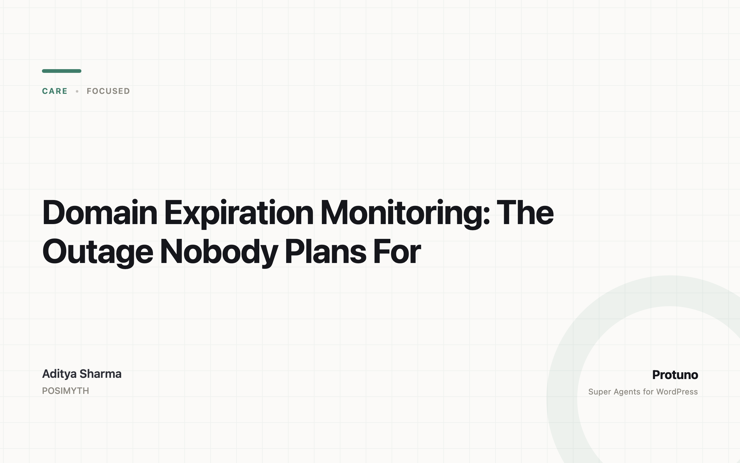 Domain Expiration Monitoring: The Outage Nobody Plans For
