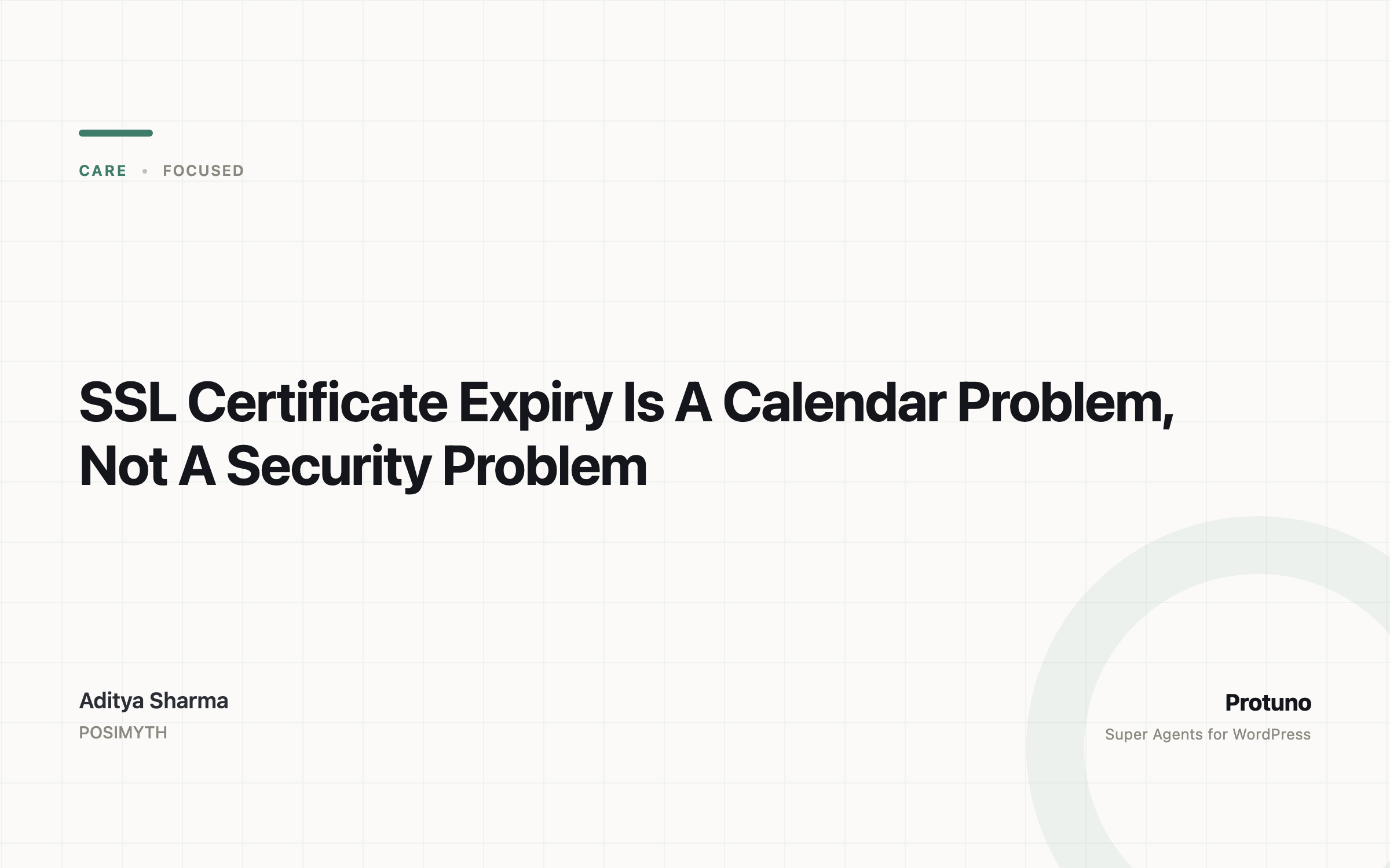 SSL Certificate Expiry Is A Calendar Problem, Not A Security Problem