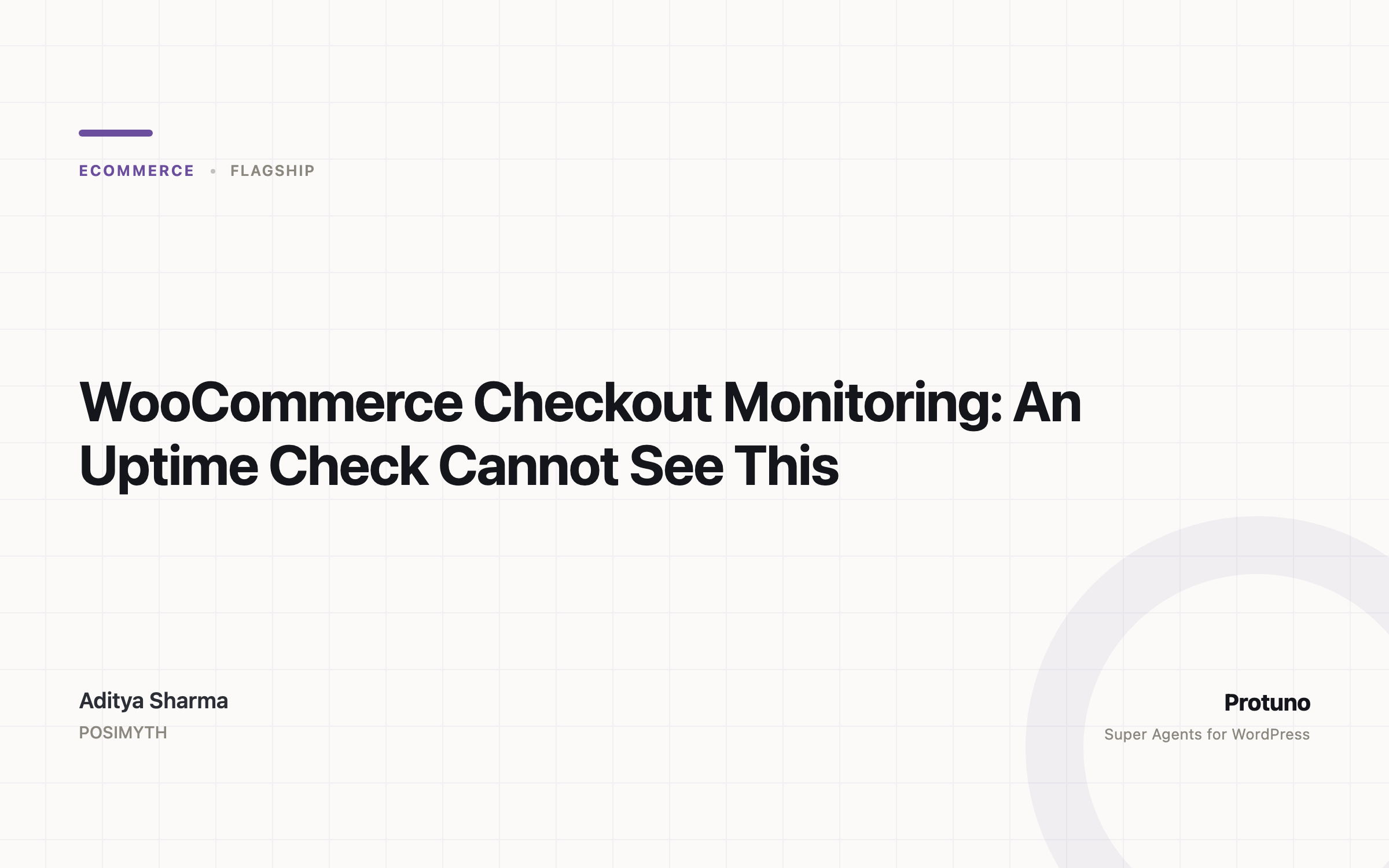 WooCommerce Checkout Monitoring: An Uptime Check Cannot See This