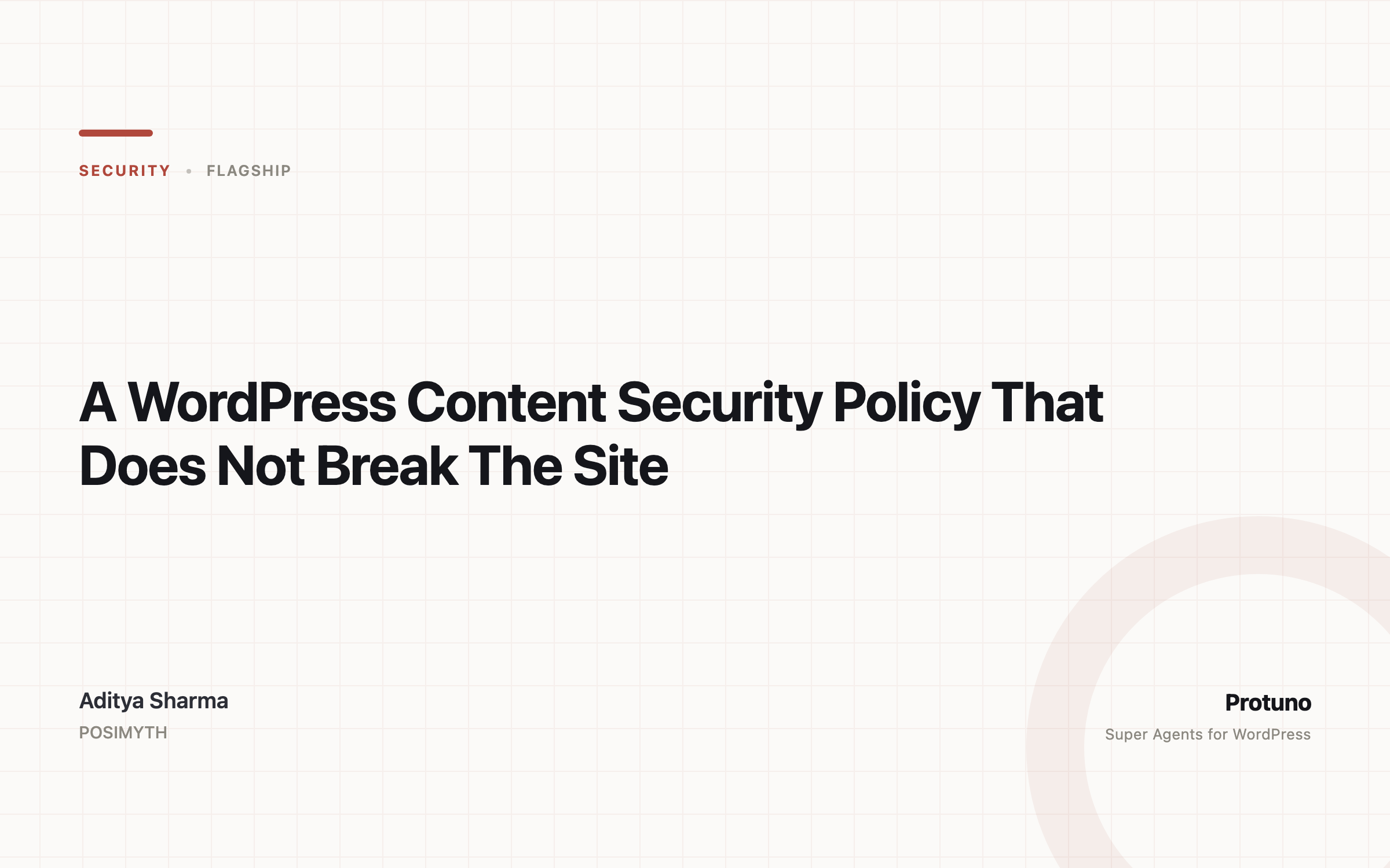 A WordPress Content Security Policy That Does Not Break The Site