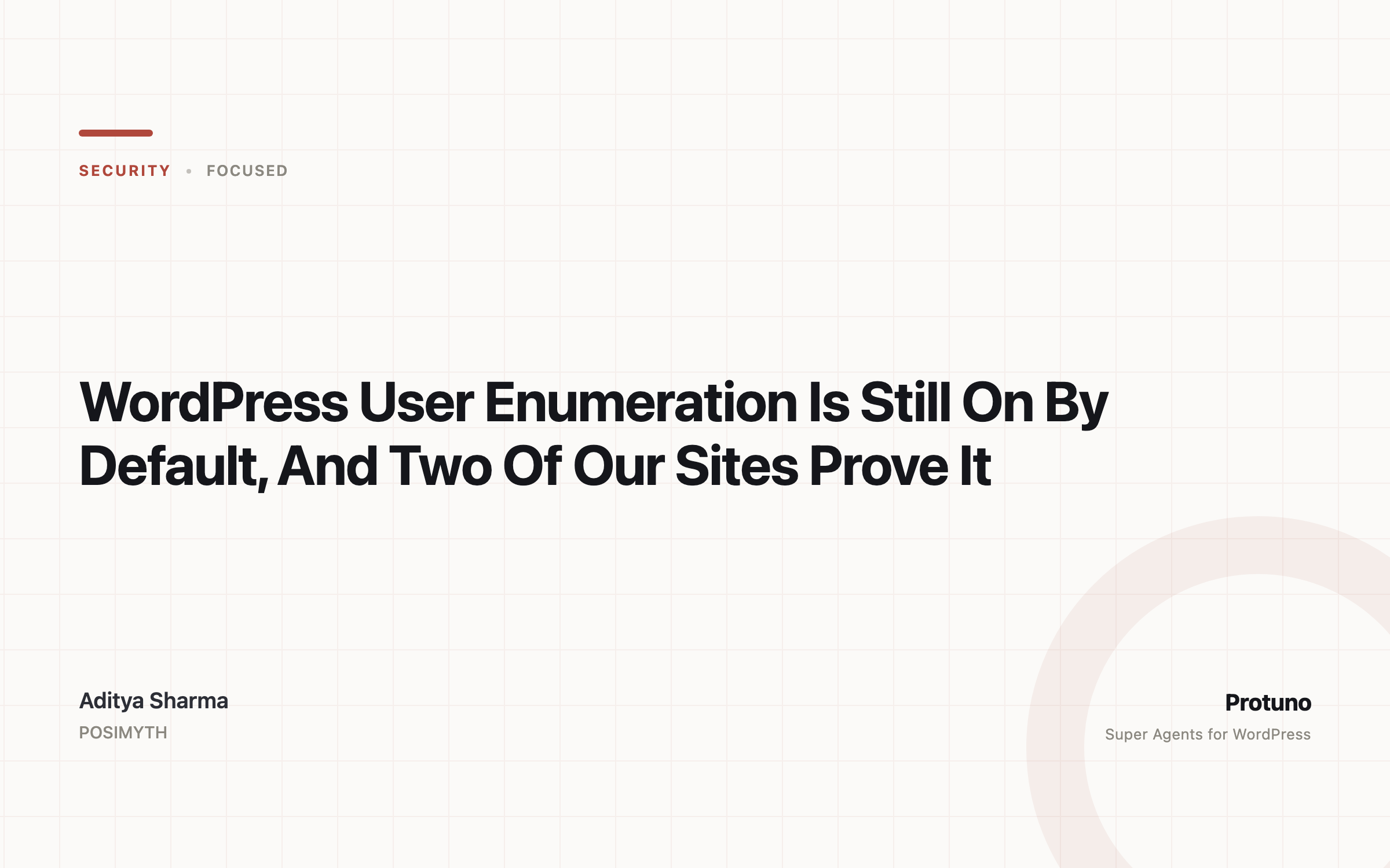 WordPress User Enumeration Is Still On By Default, And Two Of Our Sites Prove It