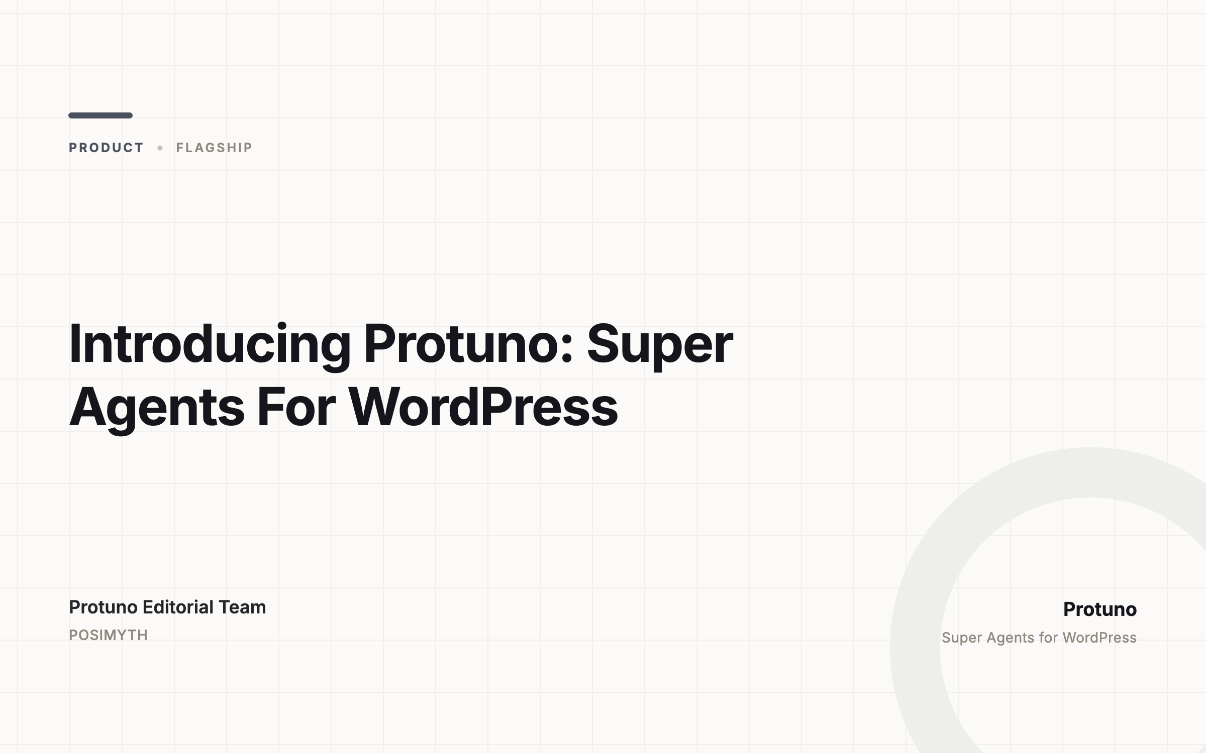 Introducing Protuno: Super Agents For WordPress