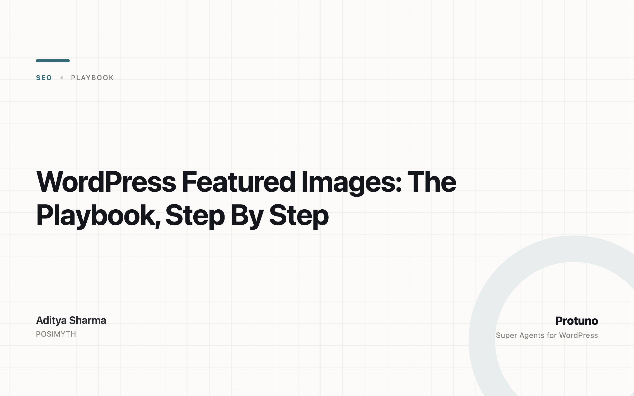 WordPress Featured Images: The Playbook, Step By Step