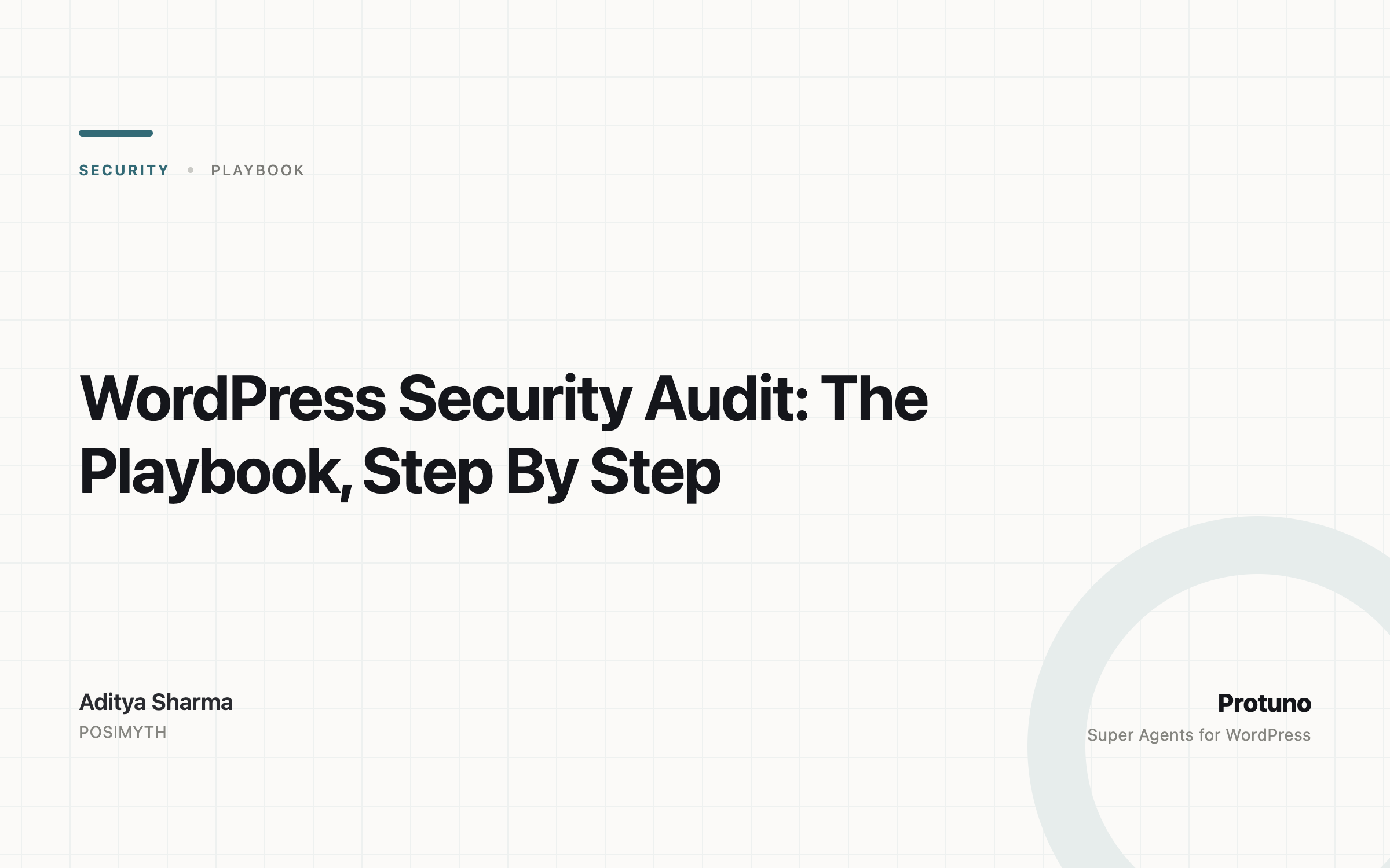 WordPress Security Audit: The Playbook, Step By Step