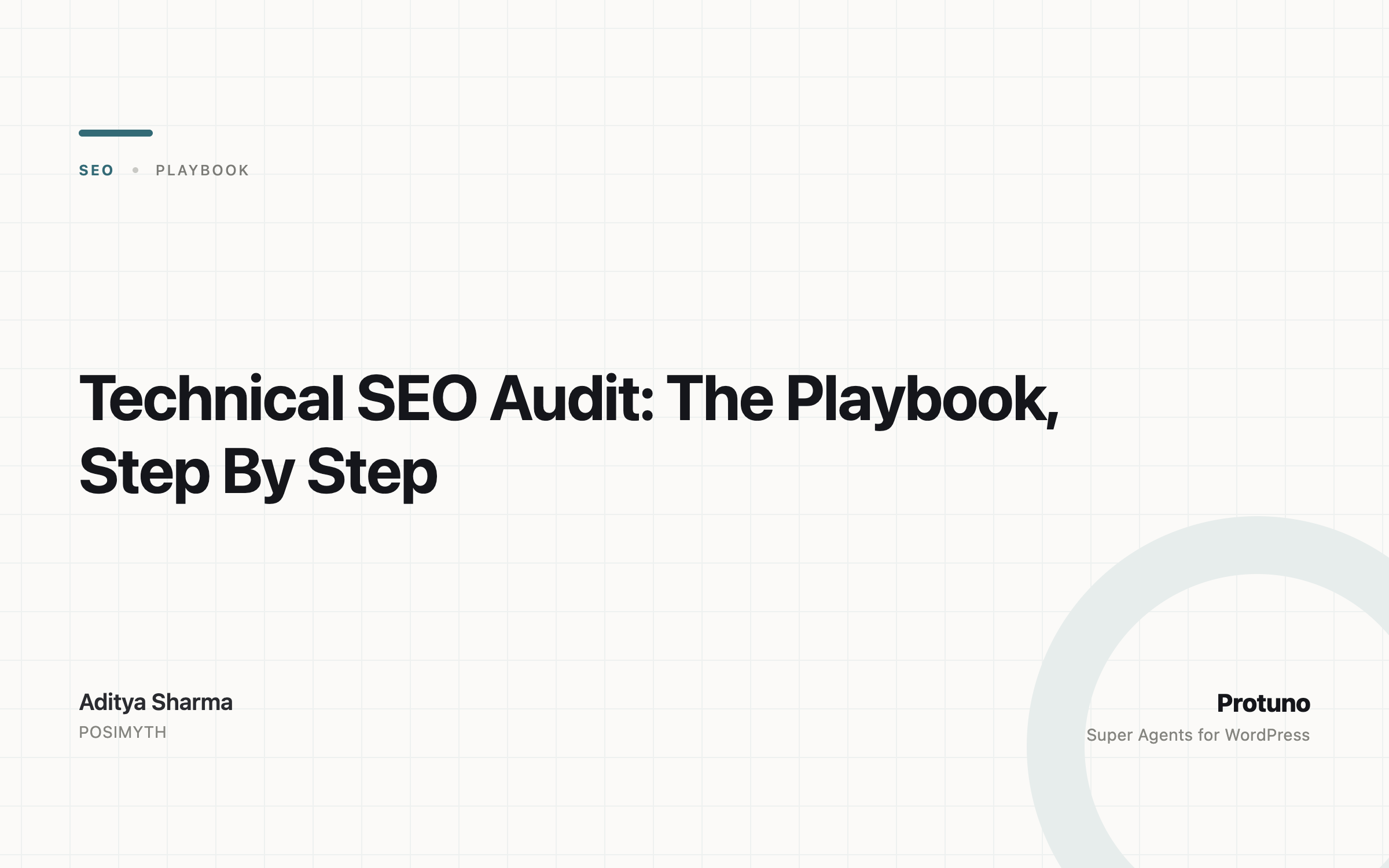 Technical SEO Audit: The Playbook, Step By Step